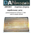 Ship chains six kinds of chains. Ring length from 0.9 mm to 1.1 mm Scale  DAN Models DM 001