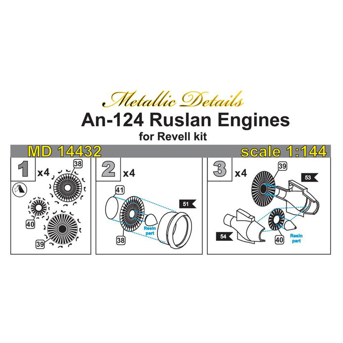 Antonov An-124 Ruslan, Detailing Engines, Scale 1:144 Resin, Photoetch (Recommended for kit: Revell) Metallic Details MD14432 - For aircraft model kit