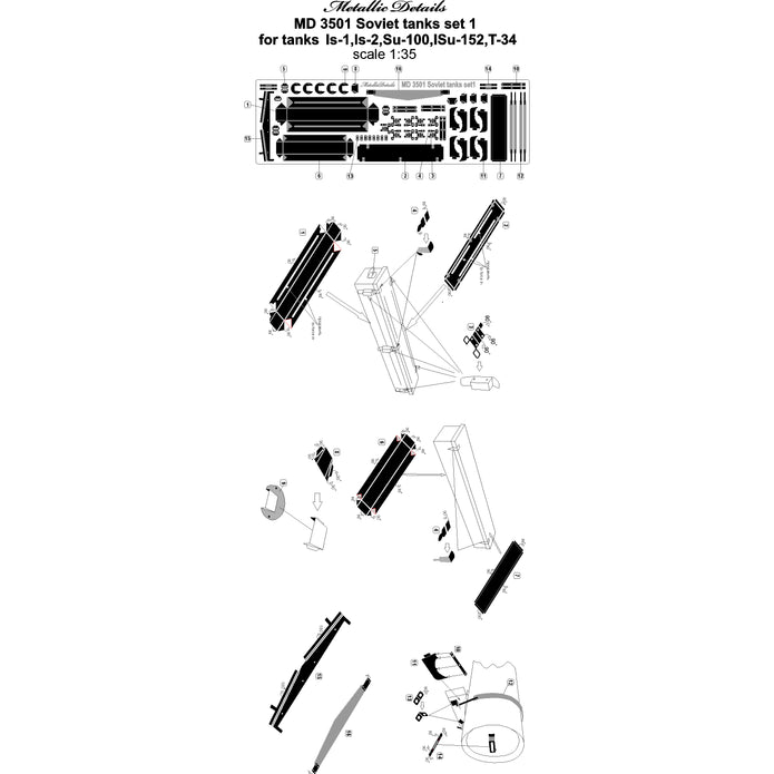 The universal detail for Soviet tanks and SPG of the II World War (IS-1, IS-2, SU-100, ISU-152, T-34) Scale 1:35 Metallic Details MD3501