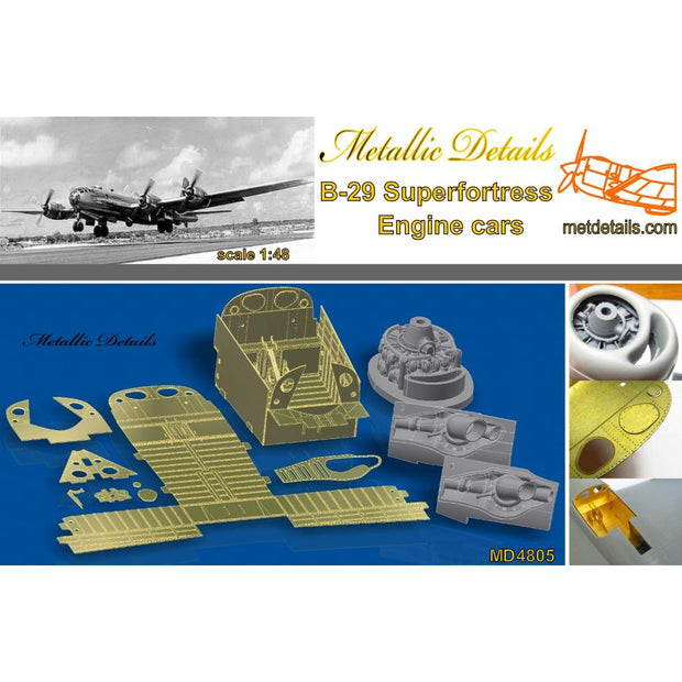 Boeing B-29 Superfortress, Detailing set for aircraft model Engine cars (Engine, Compressor exhaust, Landing Gear Bays) Scale 1:48 Photoetch, Resin (Recommended for kit: Revell, Monogram) Metallic Details MD4805