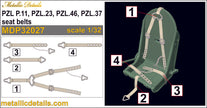 PZL P.11, PZL.23, PZL.46, PZL.37 Seat Belts Scale 1:32 Metallic Details MDP32027