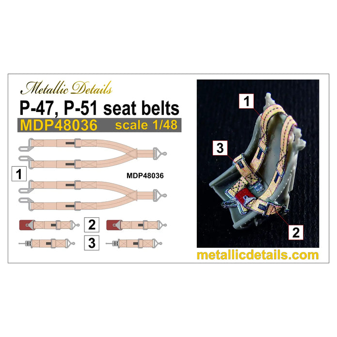P-47, P-51 seat belts Scale 1:48 Metallic Details MDP48036