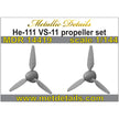 Heinkel He 111, VS-11, Propeller sets (resin parts for two propellers) Scale 1:144 Metallic Details MDR14419 - For Aircraft Model Kits