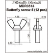 Butterfly screw 5 Scale 1:35 Metallic Details MDR3513