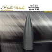 Nose cone for model aircraft Mikoyan MiG-23 (for Trumpeter) Scale 1:48 Metallic Details MDR4802