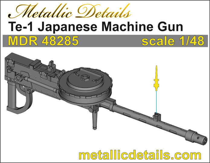 Te-1 Japanese Machine Gun Scale 1:48 Metallic Details MDR48285