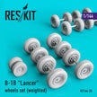 Rockwell B-1B Lancer Wheels set (weighted) Scale 1:144 ResKit RS144-0020 for Aircraft Model Kit