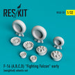 General Dynamics F-16 (A,B,C,D) Fighting Falcon early (weighted) Wheels set Scale 1:32 ResKit RS32-0023 for Aircraft Model Kit