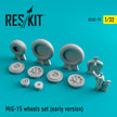 MiG-15 (early version) Wheels set Scale 1:32 ResKit RS32-0079 for Aircraft Model Kit
