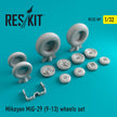 MiG-29 9-13 Wheels set Scale 1:32 ResKit RS32-0089 for Aircraft Model Kit