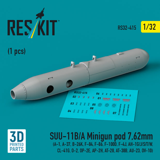 SUU-11B/A Minigun pod 7,62mm (1 pcs) (A-1, A-37, B-26K, F-84, F-86, F-100D, F-4J, AH-1G/J/S/T/W, CL-41G, O-2, OP-2E, AP-2H, AT-28, AT-38B, AU-23, OV-10) (3D printed) Scale 1:32 ResKit RS32-0415 for Aircraft / Helicopters Model Kit