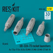 UB-32A-73 Rocket Launchers (4 pcs) (Su-7, Su-17, Su-24, Su-25, MiG-21, MiG-23, MiG-27, YaK-38) (3D Printed) Scale 1:32 ResKit RS32-0452 for Aircraft Model Kit
