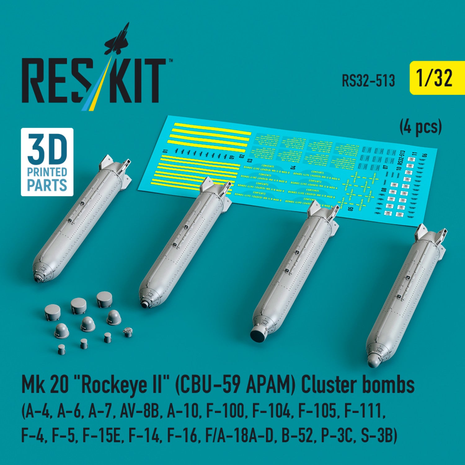 Mk 20 Rockeye II (CBU-59 APAM) Cluster Bombs (A-4, A-6, A-7, AV-8B, A-10, F-100, F-104, F-105, F-111, F-4, F-5, F-15E, F-14, F-16, F/A-18A-D, B-52, P-3C, S-3B) (4 pcs) (3D Printed) Scale 1:32 ResKit RS32-0513 for Aircraft Model Kit