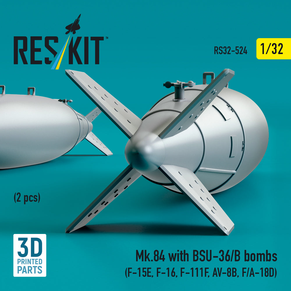 Mk,84 with BSU-36/B Bombs (2 pcs) (F-15E, F-16, F-111F, AV-8B, F/A-18D) (3D Printed) Scale 1:32 ResKit RS32-0524 for Aircraft Model Kit