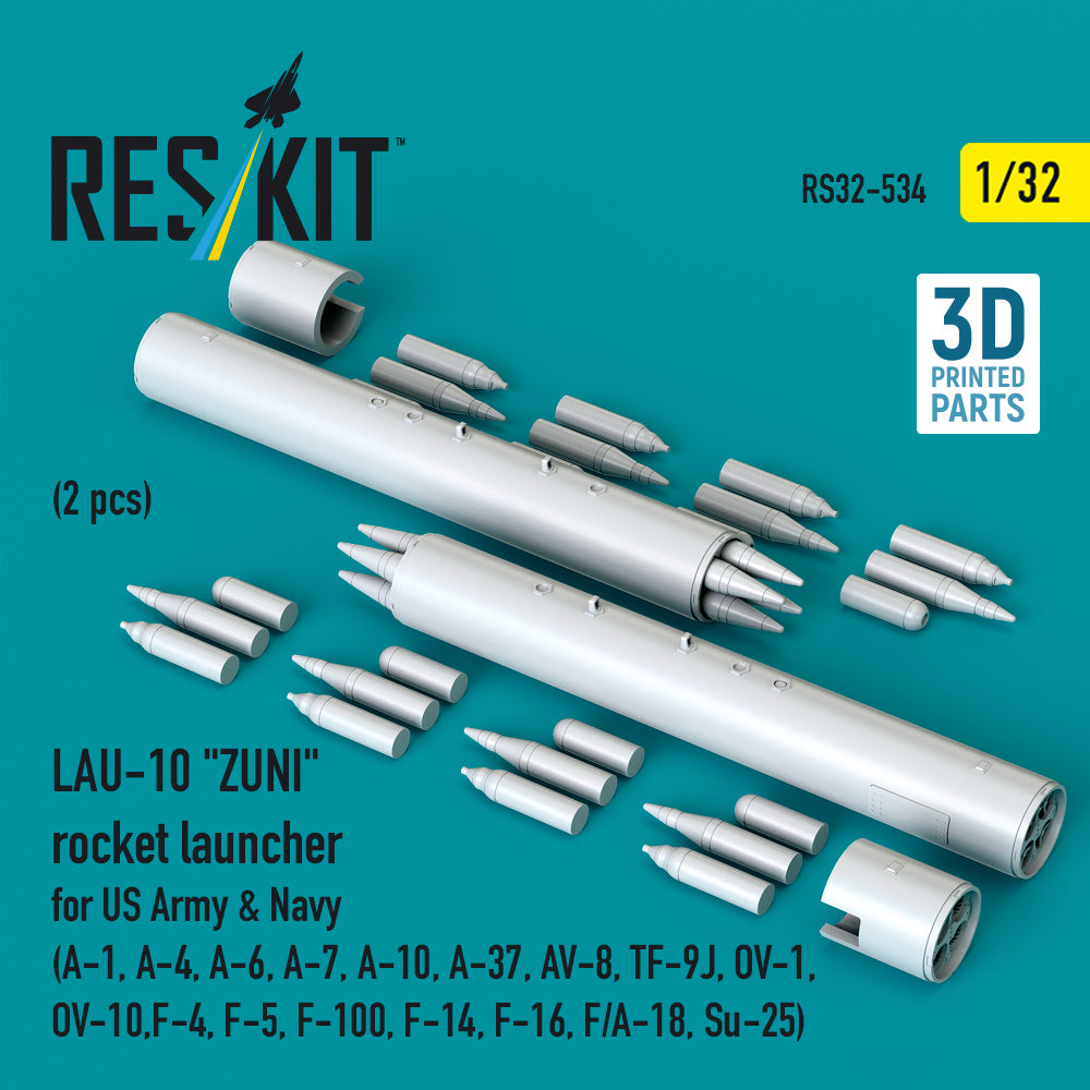 LAU-10 ZUNI rocket launcher for US Army & Navy (2 pcs) (A-1, A-4, A-6, A-7, A-10, A-37, AV-8, TF-9J, OV-1, OV-10, F-4, F-5, F-100, F-14, F-16, F/A-18, Su-25) (3D Printed) Scale 1:32 ResKit RS32-0534