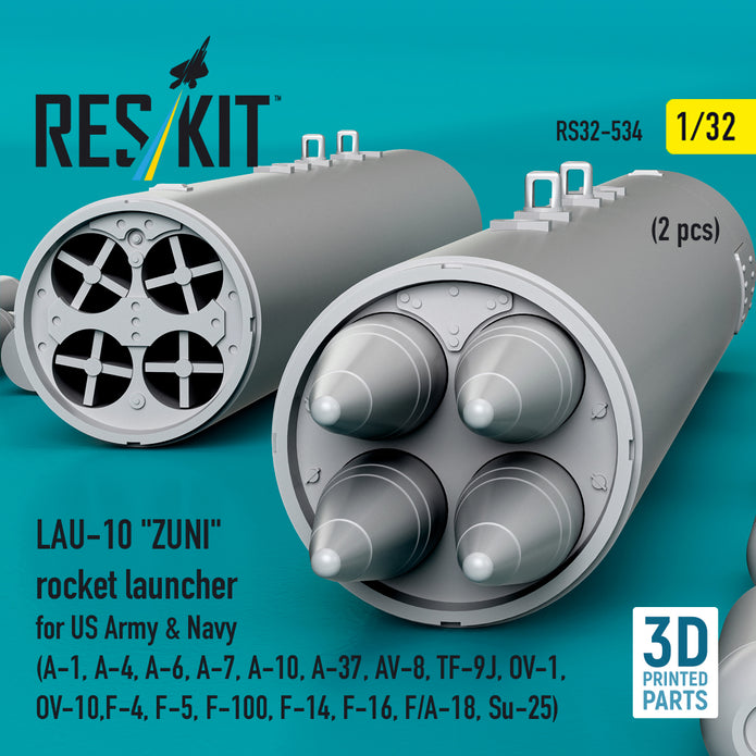 LAU-10 ZUNI rocket launcher for US Army & Navy (2 pcs) (A-1, A-4, A-6, A-7, A-10, A-37, AV-8, TF-9J, OV-1, OV-10, F-4, F-5, F-100, F-14, F-16, F/A-18, Su-25) (3D Printed) Scale 1:32 ResKit RS32-0534
