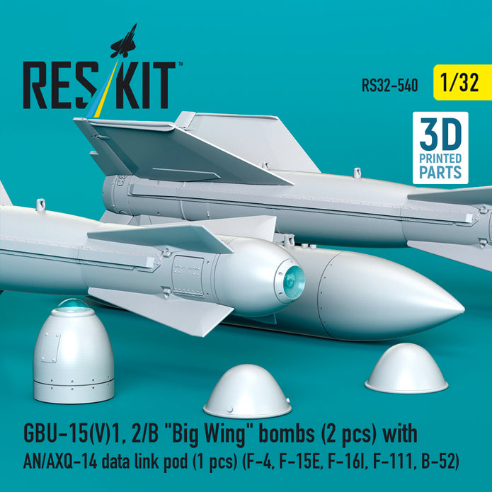 GBU-15(V)1, 2/B Big Wing bombs (2 pcs) with AN/AXQ-14 data link pod (1 pcs) (F-4, F-15E, F-16I, F-111, B-52) (3D Printed) Scale 1:32 ResKit RS32-0540
