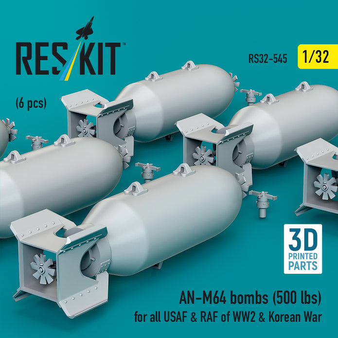 AN-M64 bombs (500 lbs) for all USAF & RAF of WW2 & Korean War (6 pcs) (3D Printed) Scale 1:32 ResKit RS32-0545