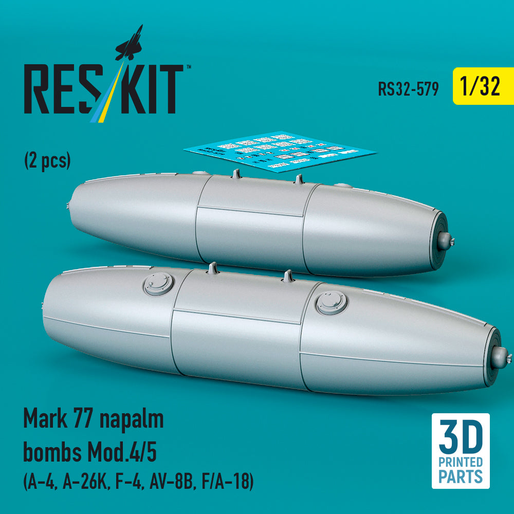 Mark 77 napalm bombs Mod.4/5 (2 pcs) (A-4, A-26K, F-4, AV-8B, F/A-18) (3D Printed) Scale 1:32 ResKit RS32-0579