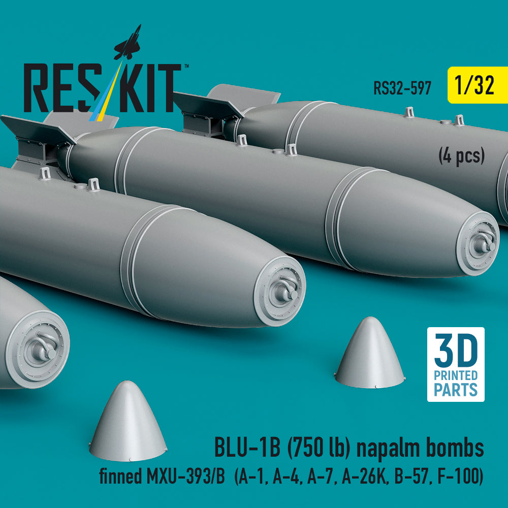 BLU-1B (750 lb) napalm bombs finned MXU-393/B (4 pcs) (A-1, A-4, A-7, A-26K, B-57, F-100) (3D Printed) Scale 1:32 ResKit RS32-0597