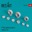 Lockheed P-38 Lightning type 2 Wheels set Scale 1:48 ResKit RS48-0221 for Aircraft Model Kit