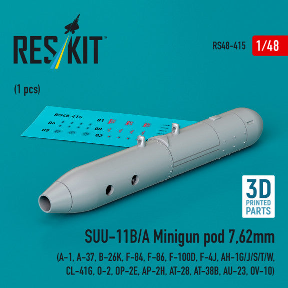 SUU-11B/A Minigun pod 7,62mm (1 pcs) (A-1, A-37, B-26K, F-84, F-86, F-100D, F-4J, AH-1G/J/S/T/W, CL-41G, O-2, OP-2E, AP-2H, AT-28, AT-38B, AU-23, OV-10) (3D printed) Scale 1:48 ResKit RS48-0415 for Aircraft / Helicopters Model Kit