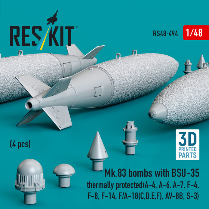 Mk.83 Bombs with BSU-35 Thermally Protected (4 pcs) (A-4, A-6, A-7, F-4, F-8, F-14, F/A-18(C,D,E,F), AV-8B, S-3) (3D printed) Scale 1:48 ResKit RS48-0494 for Aircraft Model Kit