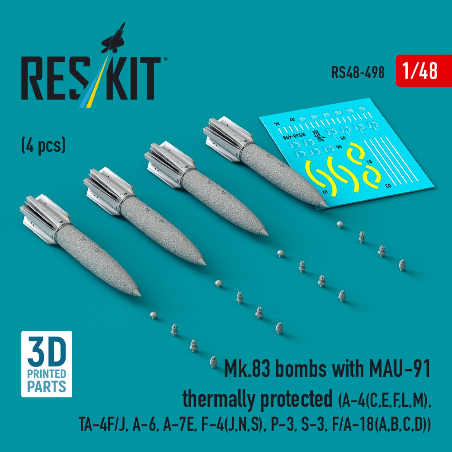 Mk.83 Bombs with MAU-91 Thermally Protected (4 pcs) (A-4(C,E,F,L,M), TA-4F/J, A-6, A-7E, F-4(J,N,S), P-3, S-3, F/A-18(A,B,C,D)) (3D printed) Scale 1:48 ResKit RS48-0498 for Aircraft Model Kit