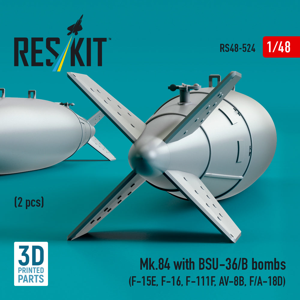Mk,84 with BSU-36/B Bombs (2 pcs) (F-15E, F-16, F-111F, AV-8B, F/A-18D) (3D Printed) Scale 1:48 ResKit RS48-0524 for Aircraft Model Kit