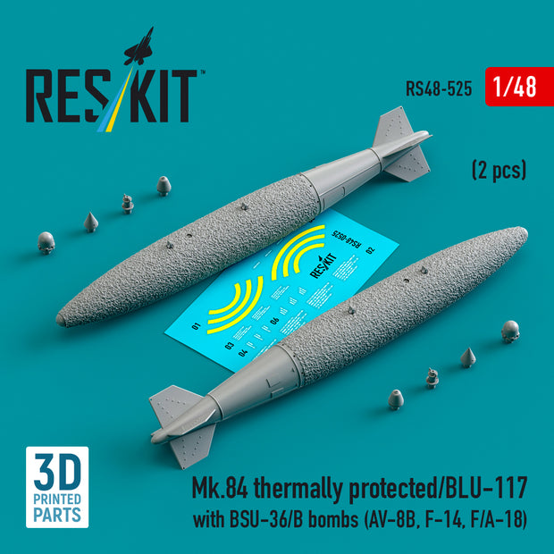 Mk,84 Thermally Protected/BLU-117 with BSU-36/B Bombs (2 pcs) (AV-8B, F-14, F/A-18) (3D Printed) Scale 1:48 ResKit RS48-0525 for Aircraft Model Kit