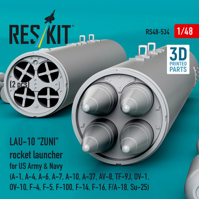 LAU-10 ZUNI rocket launcher for US Army & Navy (2 pcs) (A-1, A-4, A-6, A-7, A-10, A-37, AV-8, TF-9J, OV-1, OV-10, F-4, F-5, F-100, F-14, F-16, F/A-18, Su-25) (3D Printed) Scale 1:48 ResKit RS48-0534