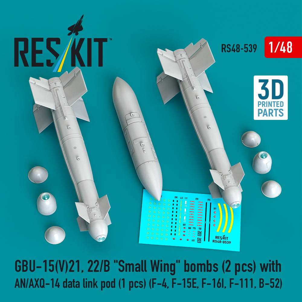GBU-15(V)21, 22/B Small Wing bombs (2 pcs) with AN/AXQ-14 data link pod (1 pcs) (F-4, F-15E, F-16I, F-111, B-52) (3D Printed) Scale 1:48 ResKit RS48-0539