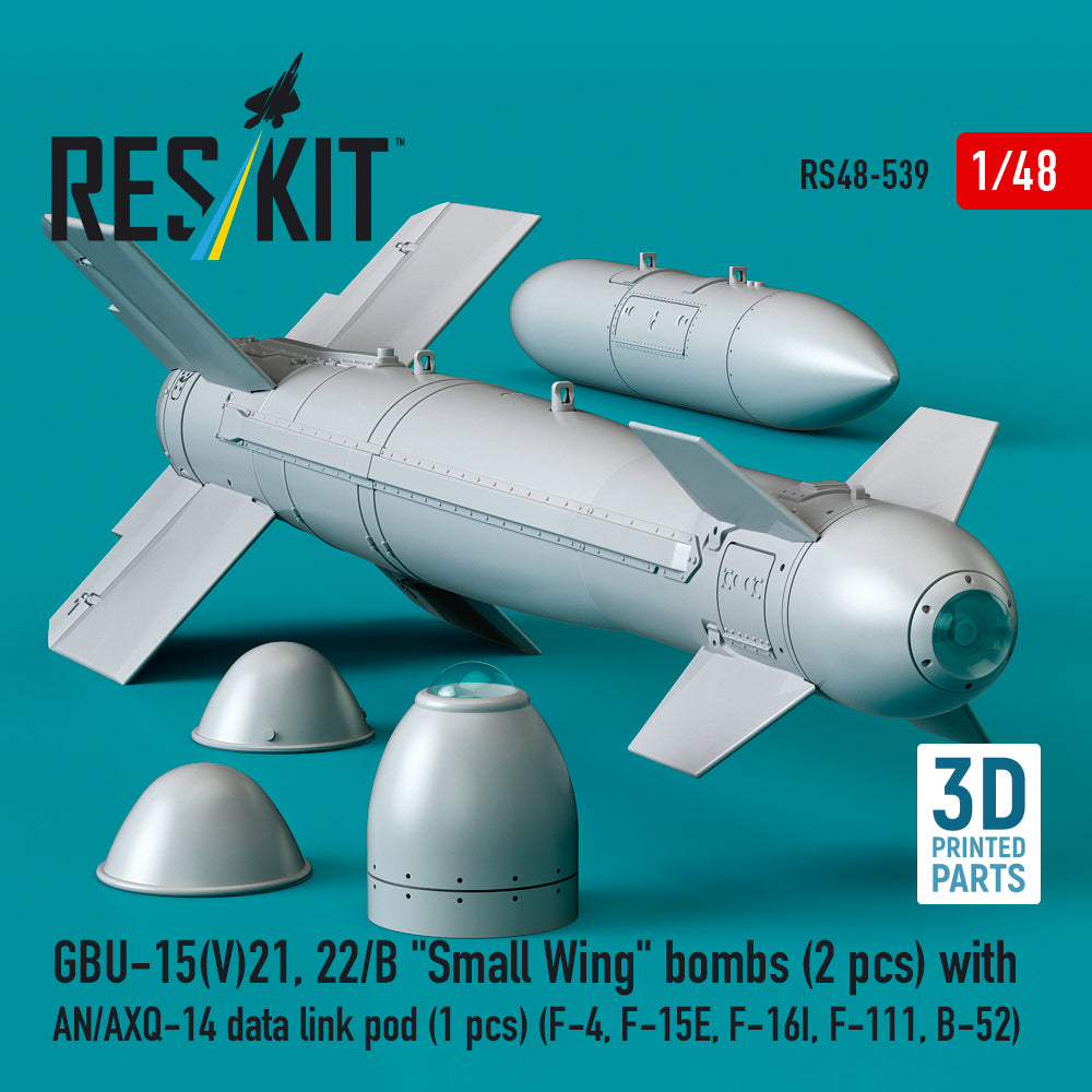 GBU-15(V)21, 22/B Small Wing bombs (2 pcs) with AN/AXQ-14 data link pod (1 pcs) (F-4, F-15E, F-16I, F-111, B-52) (3D Printed) Scale 1:48 ResKit RS48-0539