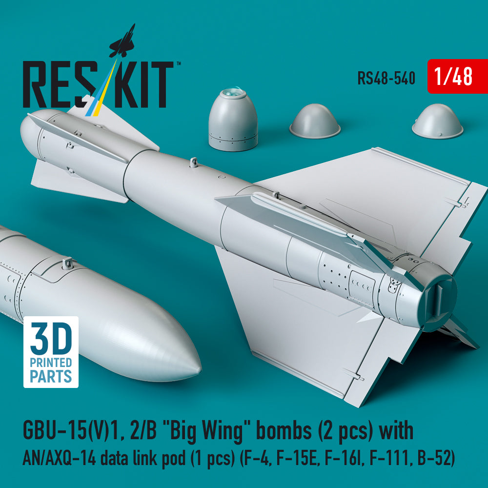 GBU-15(V)1, 2/B Big Wing bombs (2 pcs) with AN/AXQ-14 data link pod (1 pcs) (F-4, F-15E, F-16I, F-111, B-52) (3D Printed) Scale 1:48 ResKit RS48-0540