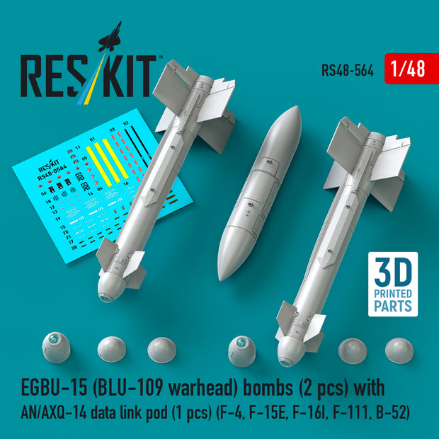 EGBU-15 (BLU-109 warhead) bombs (2 pcs) with AN/AXQ-14 data link pod (1 pcs) (F-4, F-15E, F-16I, F-111, B-52) (3D Printed) Scale 1:48 ResKit RS48-0564