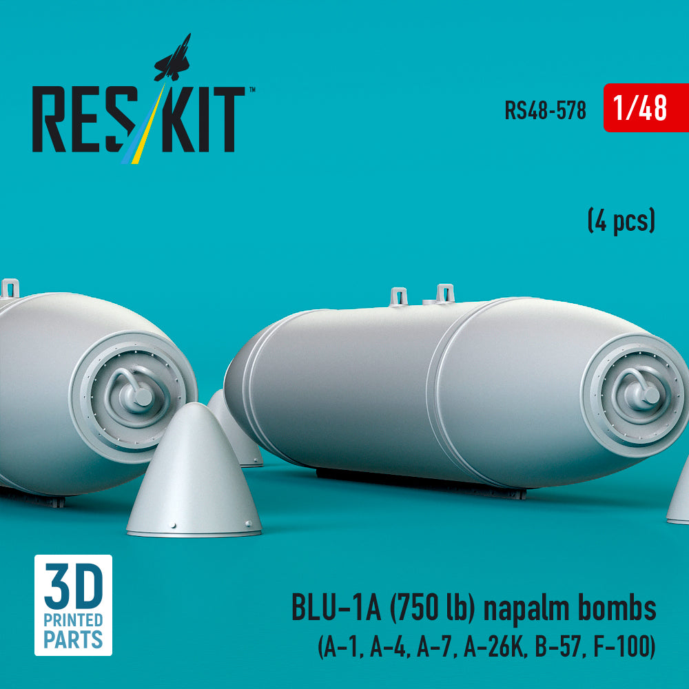 BLU-1A (750 lb) napalm bombs (4 pcs) (A-1, A-4, A-7, A-26K, B-57, F-100) (3D Printed) Scale 1:48 ResKit RS48-0578