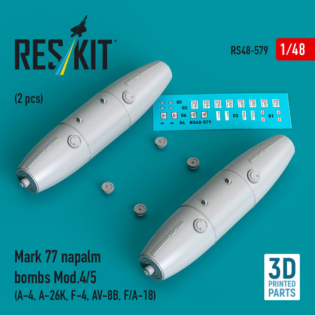 Mark 77 napalm bombs Mod.4/5 (2pcs) (A-4, A-26K, F-4, AV-8B, F/A-18) (3D Printed) Scale 1:48 ResKit RS48-0579