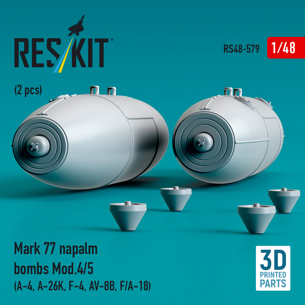 Mark 77 napalm bombs Mod.4/5 (2pcs) (A-4, A-26K, F-4, AV-8B, F/A-18) (3D Printed) Scale 1:48 ResKit RS48-0579