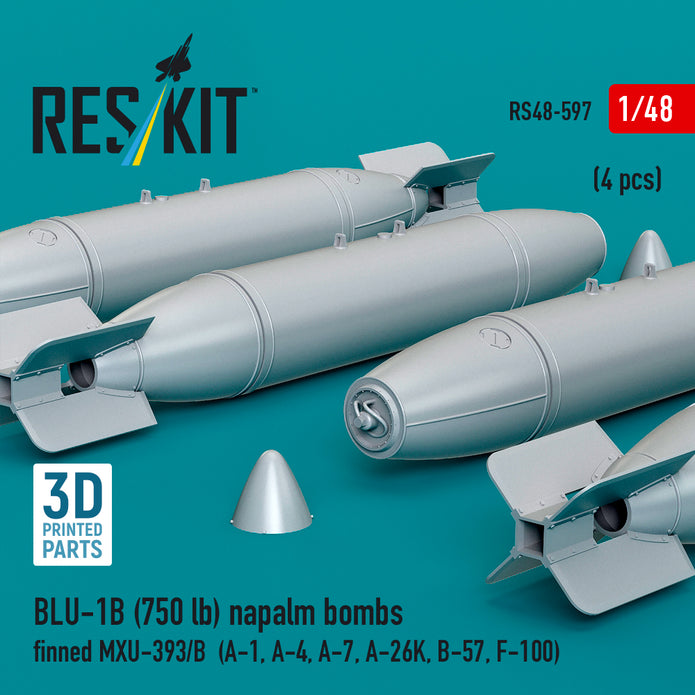 BLU-1B (750 lb) napalm bombs finned MXU-393/B (4 pcs) (A-1, A-4, A-7, A-26K, B-57, F-100) (3D Printed) Scale 1:48 ResKit RS48-0597