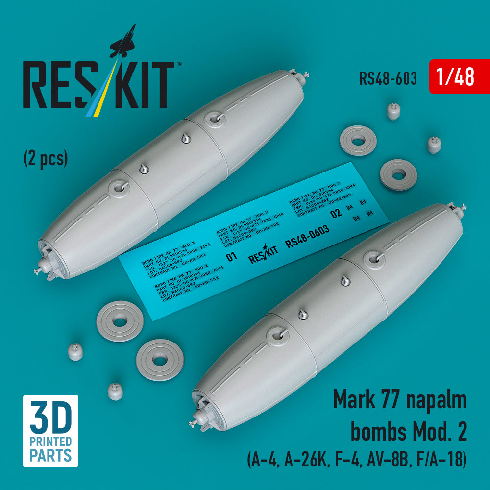 Mark 77 napalm bombs Mod. 2 (2pcs) (A-4, A-26K, F-4, AV-8B, F/A-18) (3D Printed) Scale 1:48 ResKit RS48-0603