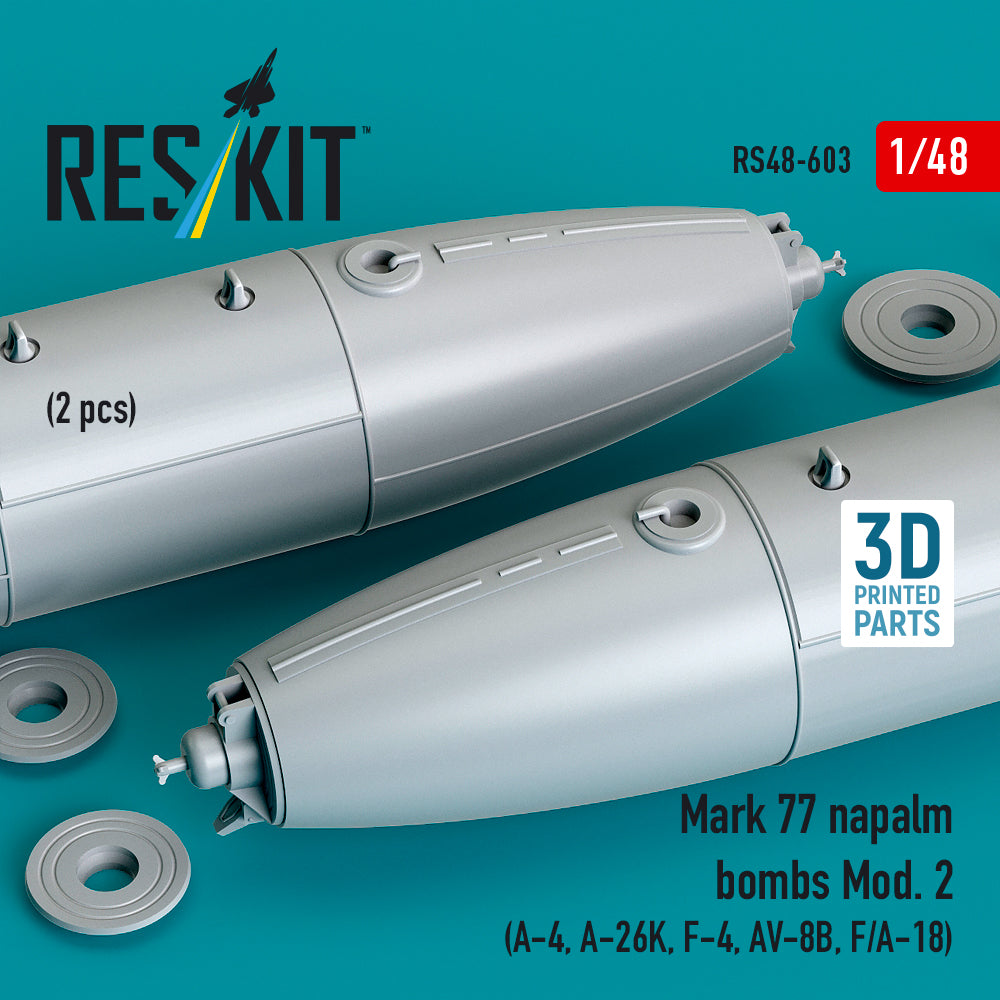 Mark 77 napalm bombs Mod. 2 (2pcs) (A-4, A-26K, F-4, AV-8B, F/A-18) (3D Printed) Scale 1:48 ResKit RS48-0603
