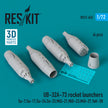 UB-32A-73 Rocket Launchers (4 pcs) (Su-7, Su-17, Su-24, Su-25, MiG-21, MiG-23, MiG-27, YaK-38) (3D Printed) Scale 1:72 ResKit RS72-0452
