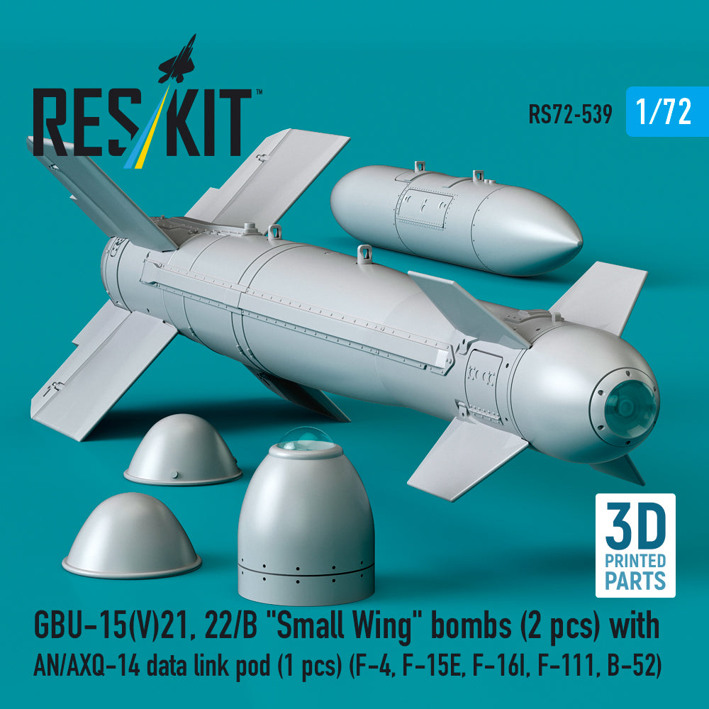 GBU-15(V)21,22/B Small Wing bombs (2 pcs) with AN/AXQ-14 data link pod (1 pcs) (F-4, F-15E, F-16I, F-111, B-52) (3D Printed) Scale 1:72 ResKit RS72-0539