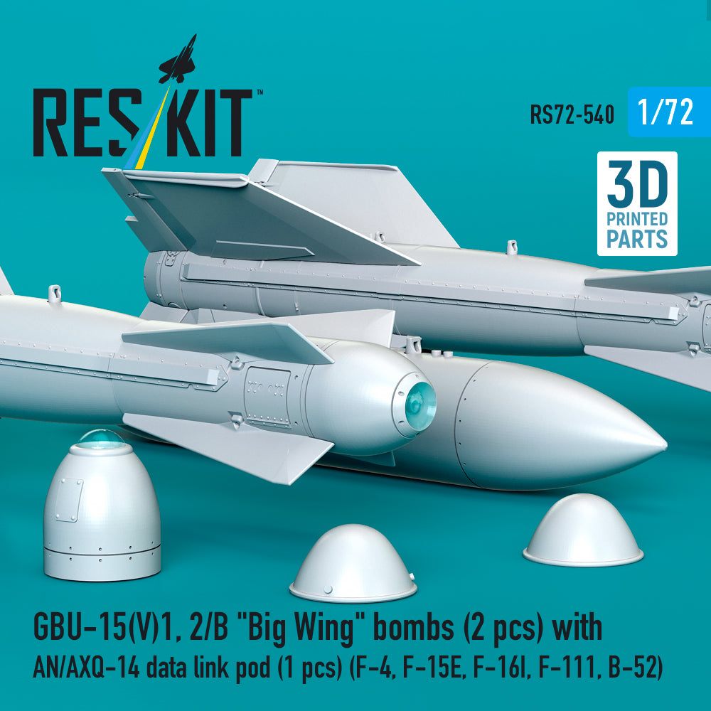 GBU-15(V)1,2/B Big Wing bombs (2 pcs) with AN/AXQ-14 data link pod (1 pcs) (F-4, F-15E, F-16I, F-111, B-52) (3D Printed) Scale 1:72 ResKit RS72-0540