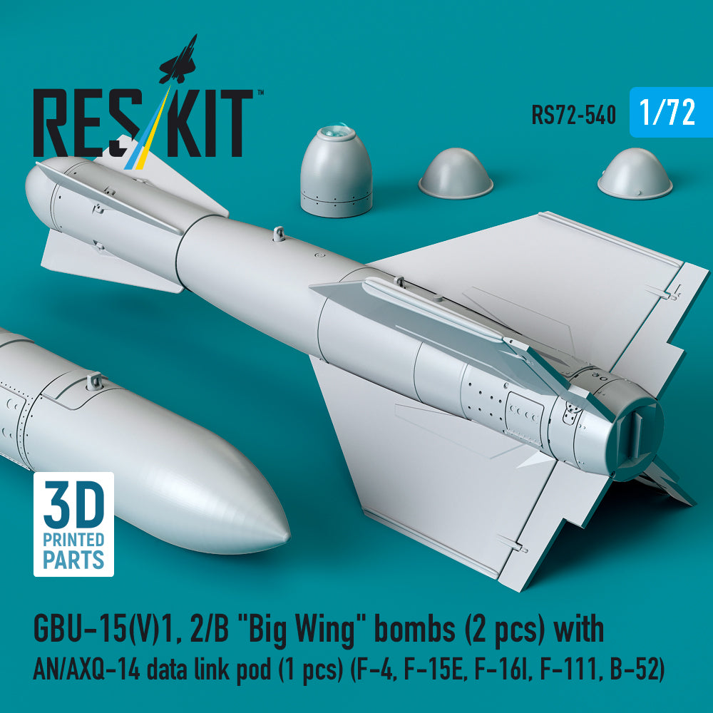 GBU-15(V)1,2/B Big Wing bombs (2 pcs) with AN/AXQ-14 data link pod (1 pcs) (F-4, F-15E, F-16I, F-111, B-52) (3D Printed) Scale 1:72 ResKit RS72-0540