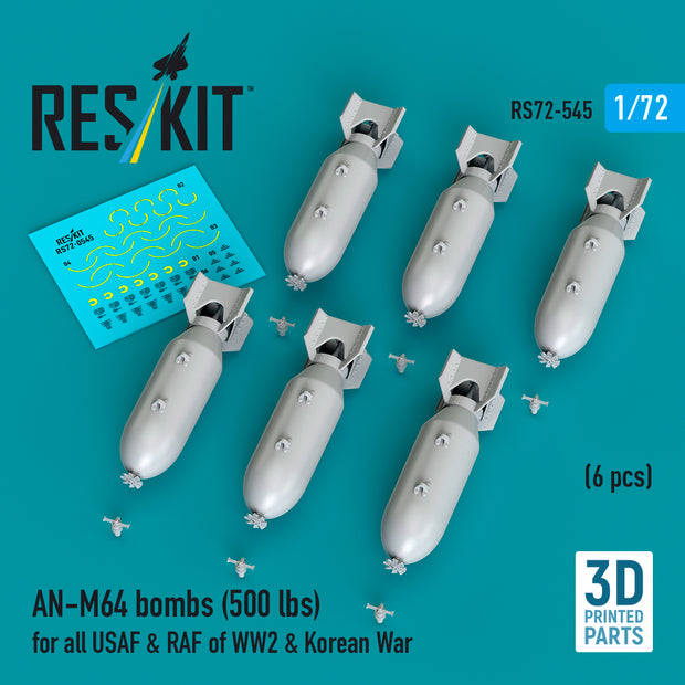AN-M64 bombs (500 lbs) for all USAF & RAF of WW2 & Korean War (6 pcs) (3D Printed) Scale 1:72 ResKit RS72-0545
