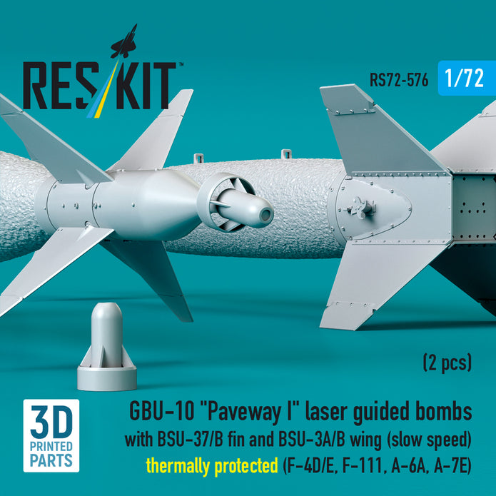 GBU-10 Paveway I laser guided bombs with BSU-37/B fin and BSU-3A/B wing (slow speed) thermally protected (2 pcs) (F-4D/E, F-111, A-6A, A-7E) (3D Printed) Scale 1:72 ResKit RS72-0576