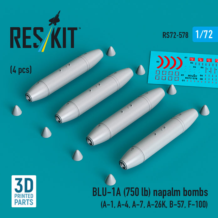 BLU-1A (750 lb) napalm bombs (4 pcs) (A-1, A-4, A-7, A-26K, B-57, F-100) (3D Printed) Scale 1:72 ResKit RS72-0578