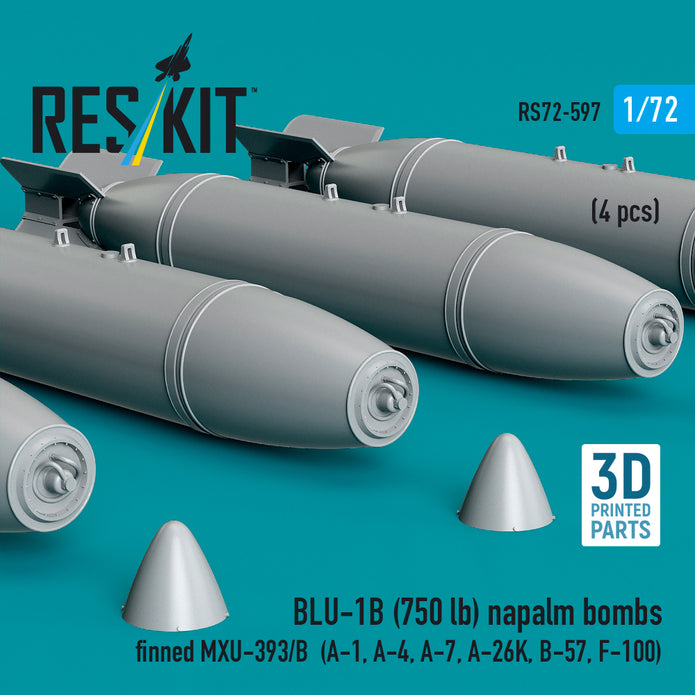 BLU-1B (750lb) napalm bombs finned MXU-393/B (4 pcs) (A-1, A-4, A-7, A-26K, B-57, F-100) (3D Printed) Scale 1:72 ResKit RS72-0597