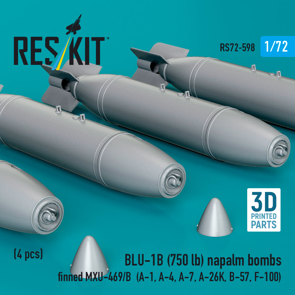 BLU-1B (750lb) napalm bombs finned MXU-469/B (4 pcs) (A-1, A-4, A-7, A-26K, B-57, F-100) (3D Printed) Scale 1:72 ResKit RS72-0598
